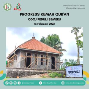 Progress Rumah Quran Semeru